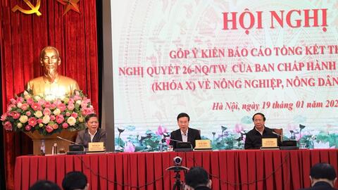 Hội nghị toàn quốc Góp ý kiến Báo cáo tổng kết thực hiện  Nghị quyết 26-NQ/TW của Ban Chấp hành Trung ương Đảng khóa X về nông nghiệp, nông dân, nông thôn