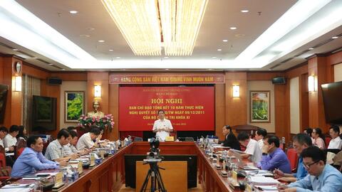 Hội nghị Ban Chỉ đạo Đề án “Tổng kết 10 năm thực hiện Nghị quyết số 09-NQ/TW, ngày 09/12/2011 của Bộ Chính trị (khóa XI)